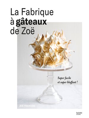 cover image of La fabrique à gâteaux de Zoë